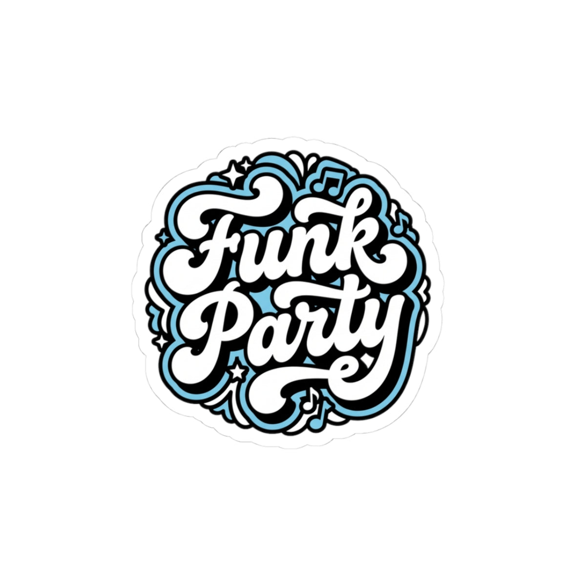 Funk Party Kiss-Cut Sticker — Retro Script Vinyl Decal for Laptops, Water Bottles & Skateboards